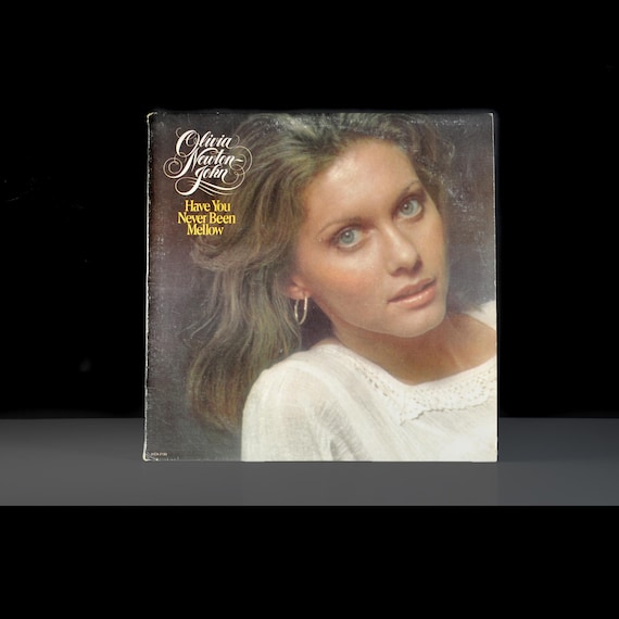 Olivia Newton-John Have You Never Been Mellow Vinyl LP, MCA-2133, Country Pop Record