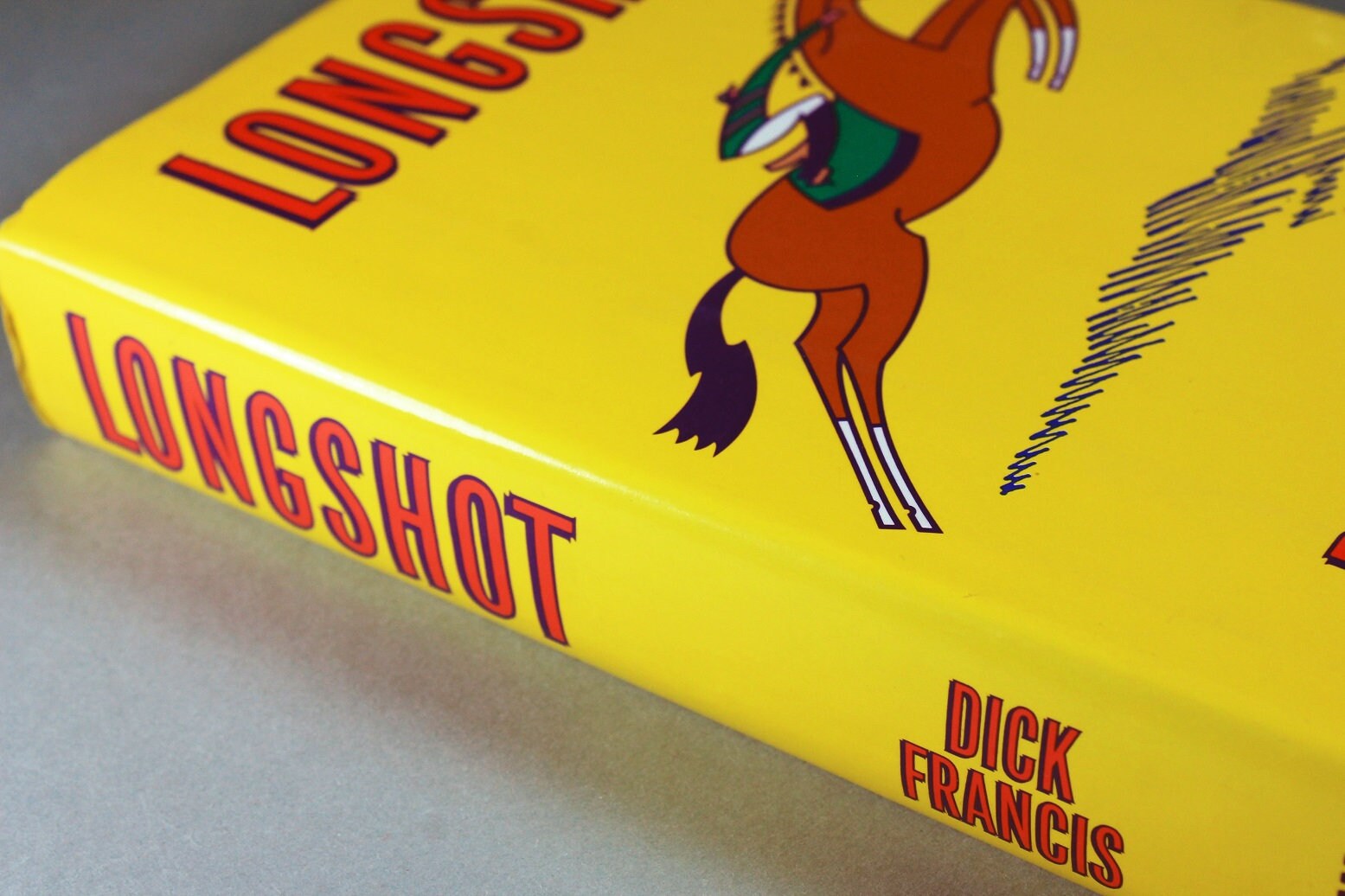 Hardcover Book Longshot Dick Francis First Edition Novel Thriller Suspense Mystery