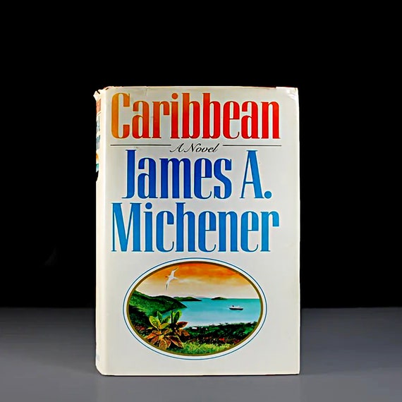 Caribbean, James A. Michener, Novel, Historical Fiction, Adventure, History