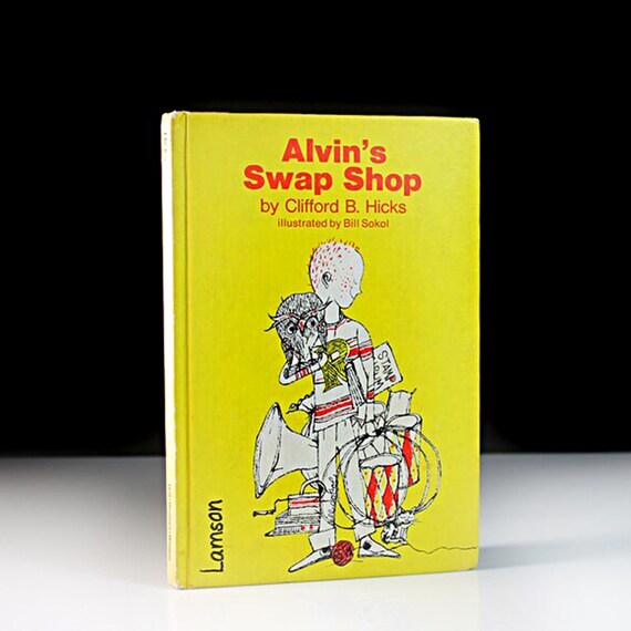 Children's Hardcover Book, Alvin's Swap Shop, Clifford B. Hicks, Fiction, Weekly Reader Book, Collectible, Mystery, Suspense