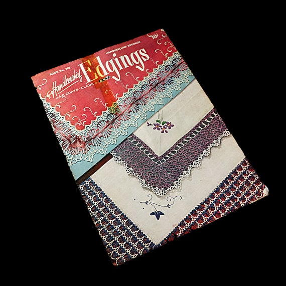 Handkerchief Edging Pattern Booklet, Crochet, 1951 First Edition, 15 Pages, Color Photos