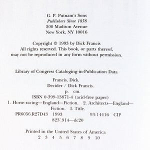 May include: A black and white copyright page with the title "Decider" by Dick Francis. The page includes the publisher's information, copyright details, Library of Congress Cataloging-in-Publication Data, ISBN, and printing information.