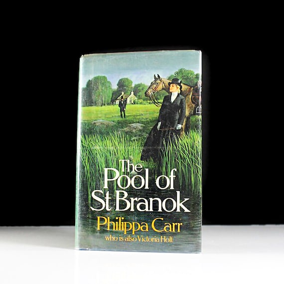 1987 Hardcover Book, The Pool of St. Branok, Philippa Carr, First Edition, Historical Fiction, Literature, Suspense, Victorian Romance