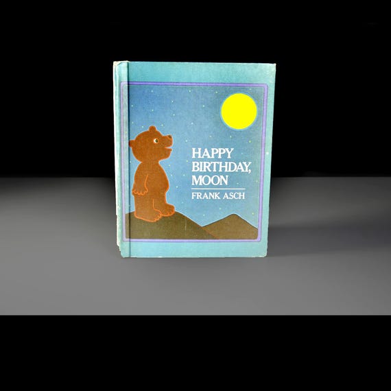 Children’s Book, Happy Birthday Moon by Frank Asch, Weekly Reader