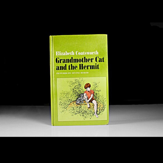 Children's Hardcover Book, Grandmother Cat and the Hermit, Elizabeth Coatsworth, Fiction, Weekly Reader Book, Collectible, Illustrated