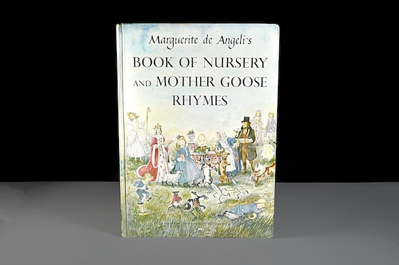 Mother Goose Nursery Rhymes Book, Marguerite de Angeli, 1954 Illustrated Children's Book