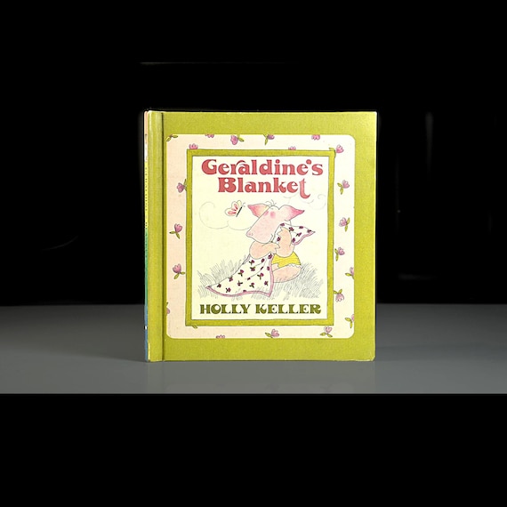 Geraldine's Blanket by Holly Keller, Children's Book, Vintage Hardcover, Scholastic