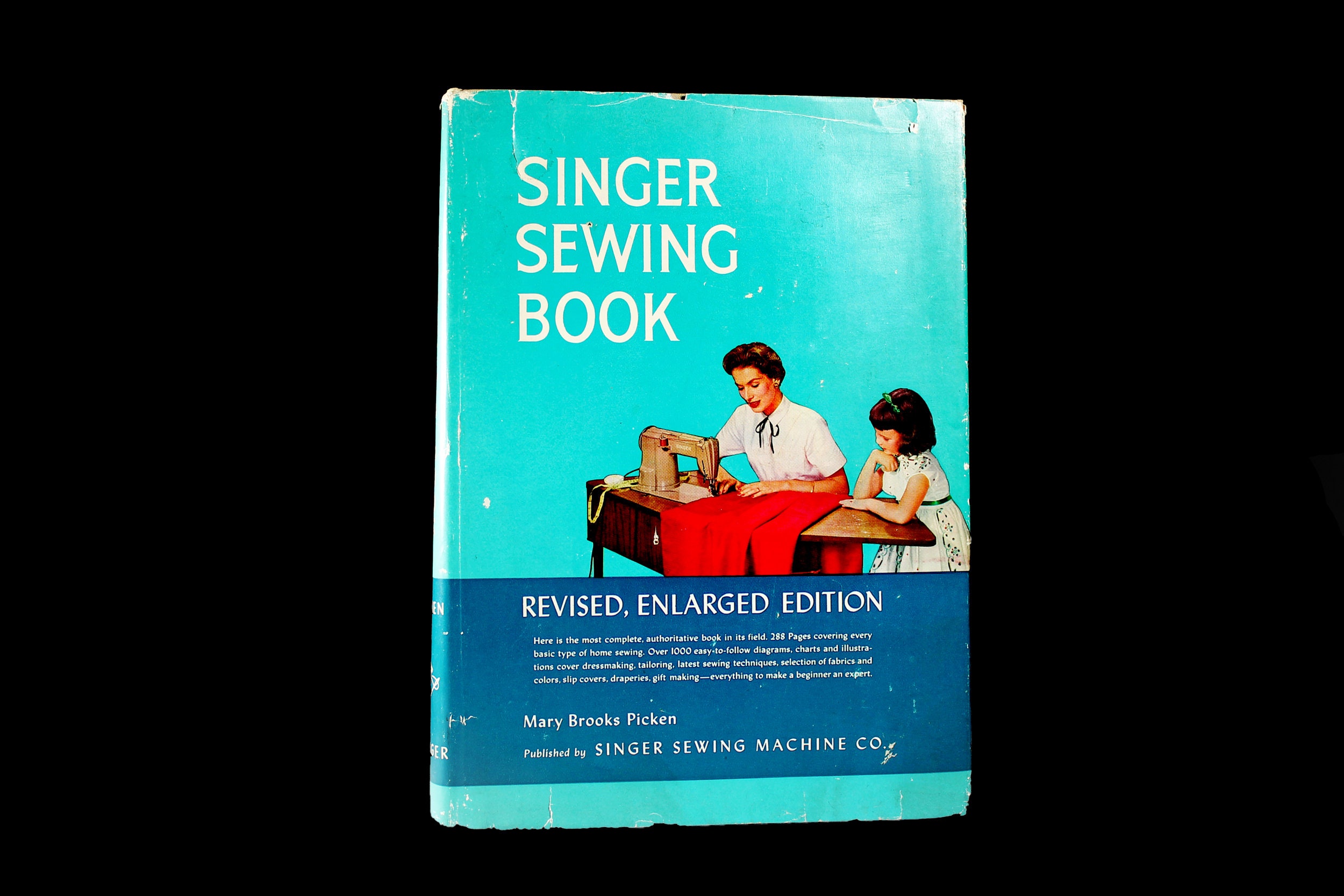 Singer Sewing Book, Mary Brooks Picken, Reference, Learning To Sew, How To Book
