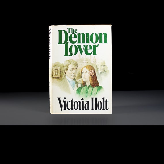 Hardcover Book, The Demon Lover, Victoria Holt, Mystery, Novel, Literature, Suspense, Romance, Gothic Novel