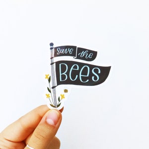 Save the Bees - Vinyl Sticker - Enironment