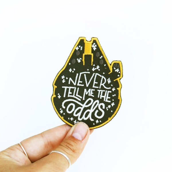 Never Tell Me the Odds - Embroidered Iron-On Patch - Star Wars - Han Solo