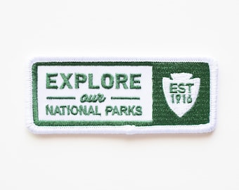 Explore Our National Parks - Embroidered Iron-On Patch - Camping, Nature, Travel