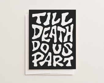 Till Death Do Us Part - Blank Card