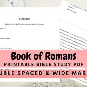 May include: A printable Bible study PDF for the Book of Romans featuring archaeological questions and scripture text. The document includes double-spaced lines and wide margins for notes, presented on white paper with black text.