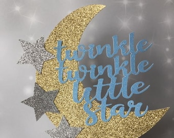 Twinkle Twinkle Little Star Cake Topper, Twinkle Baby Shower Theme, Gender Reveal or Gender Neutral Sprinkle, Star and Moon Cake Decoration