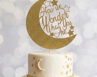 How We Wonder Cake Topper, Star Moon, Twinkle Twinkle Baby Shower Theme, Gender Reveal Party, Gender Neutral Sprinkle, He or She,  Over Moon