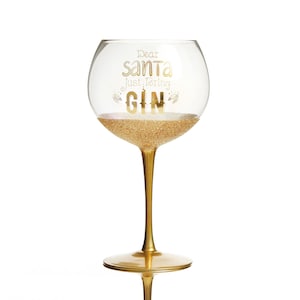 Dear Santa Just Bring Gin Christmas Wine Glass
