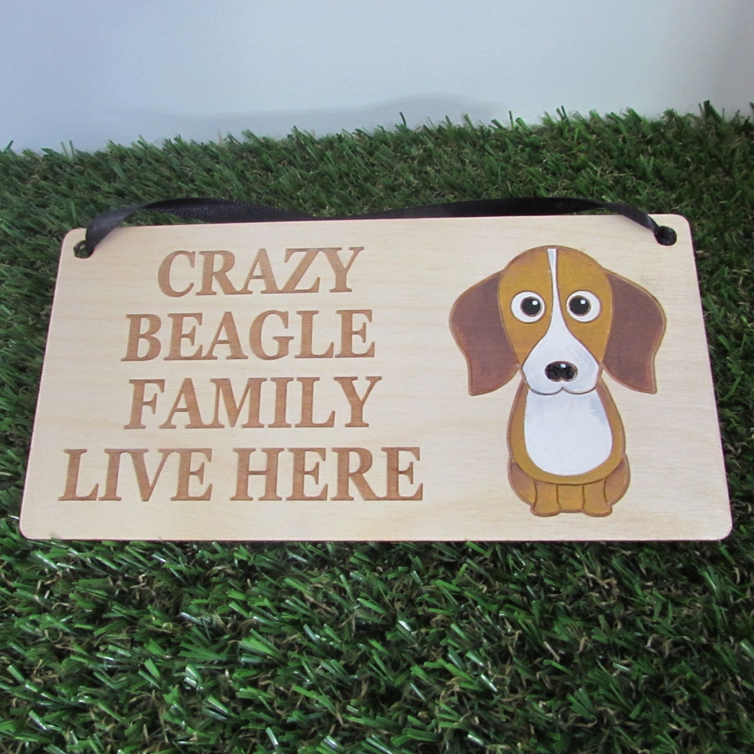 Crazy Beagle Family Wooden Sign, Dog Gift, Dog Sign, Dog Decoration ...