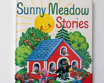 Sunny Meadow Stories By David Cory A Start Right Elf Book 1980
