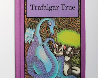 Trafalgar True A Serendipity Book 1980