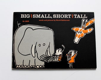 Big and Small, Short and Tall By Muriel Batherman 1972 RARE
