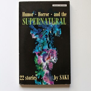 Humor Horror and the Supernatural 22 Stories by Saki 