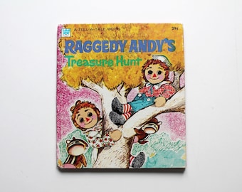 Raggedy Andy's Treasure Hunt A Golden Tell A Tale Book 1973