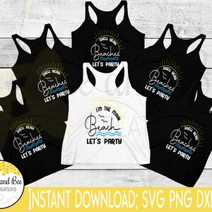 Desenhos de Bachelorette Beach - svg, png, dxf e eps Eu sou a praia principal, praias Shell Yeah