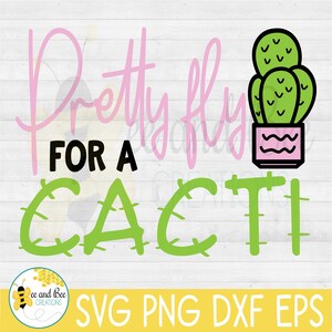 Pretty Fly voor een cactus--svg-, png-, dxf- en EPS-bestanden / planten, cactus, bloempotten