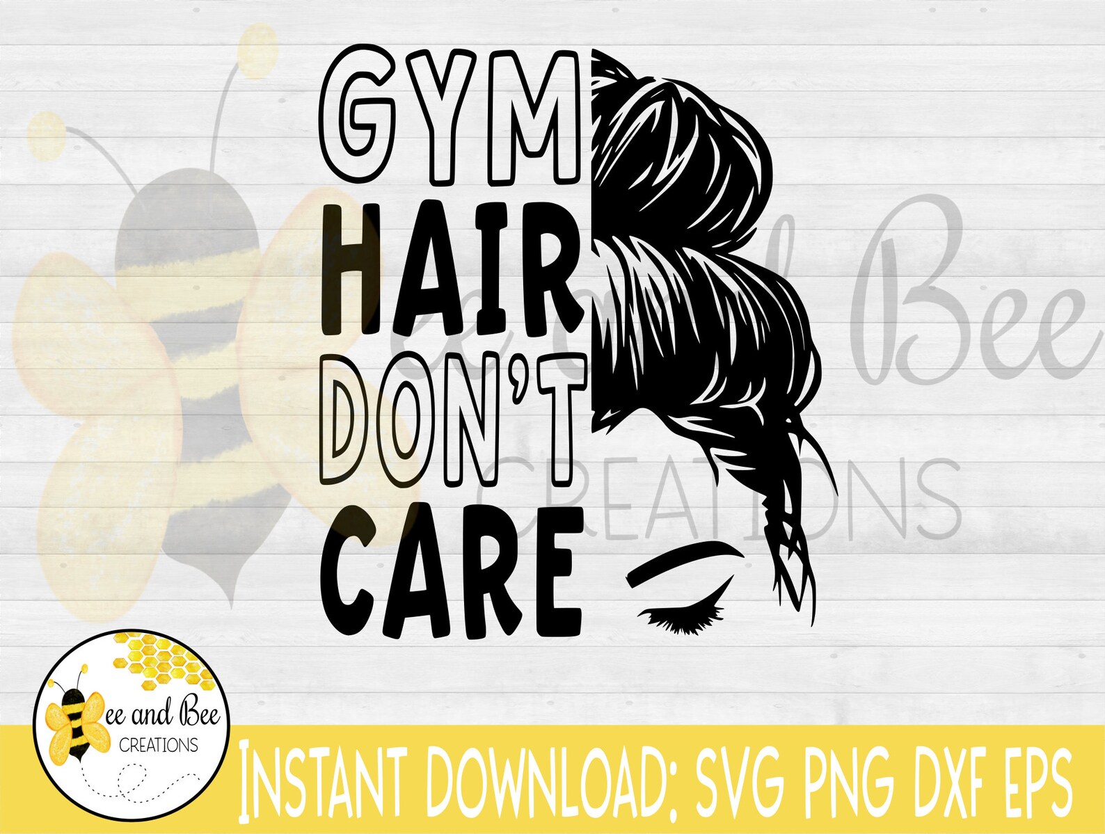 Gym Hair Don't Care Svg Png Dxf and Eps Files / Mom Etsy