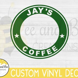 Personalized Starbucks ring decal vinyl sticker only image 3