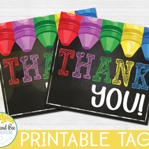 Thank You tag - PDF file - Teacher Appreciation, Favors, Printable, Gifts, Crayon tag