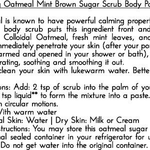 instructions for how to use Colloidal Oatmeal Mint Brown Sugar Scrub