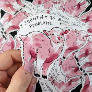 Identify as a Problem Goat Sticker - Etsy