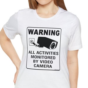Video Surveillance / Monitoring ~ Unisex Jersey Short Sleeve Tee