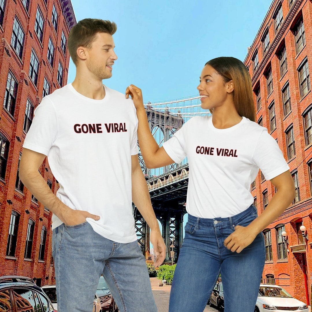 GONE VIRAL the Sensation World Famous 100 Percent Etsy