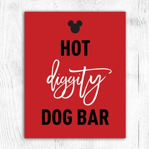 Printable Mickey Mouse Hot Diggity Dog Bar Sign | Etsy