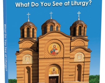 What Do You See at Liturgy? Orthodox Board Book