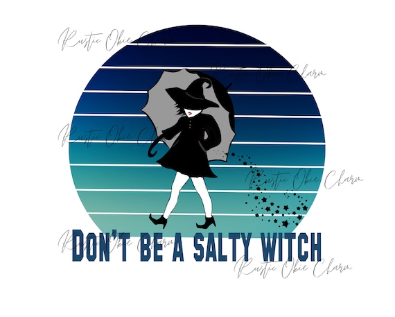 salty witch shirt