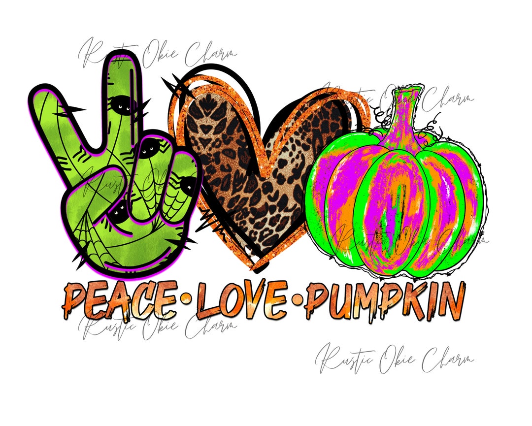 Peace Love Pumpkins SUBLIMATION TRANSFER Ready to Press Etsy