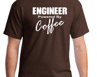 Engineer Powered By Coffee T Shirt