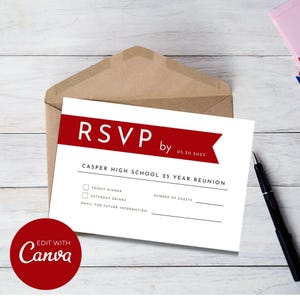 May include: A white RSVP card with red accents and the text "RSVP by 05.20.2025". The card is for the Casper High School 25 Year Reunion. A brown envelope and a black pen are also in the image. The Canva logo is in the bottom left corner.
