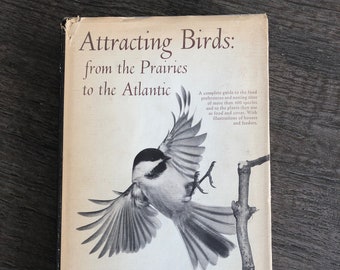 Vintage 1967 Attracting Birds Book: 1st Edition Birder Gift