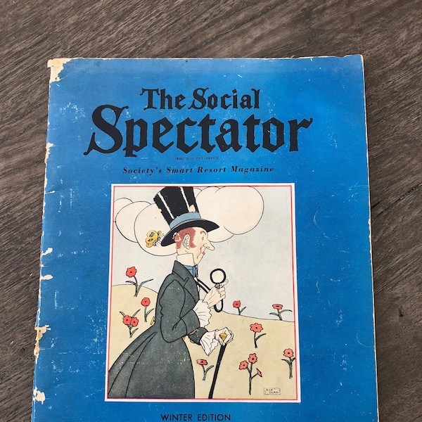 Vintage 1933 The SOCIAL SPECTATOR MAGAZINE, "Society's Smart Resort Magazine" Winter Edition February 28th, 1933, Travel Resort Magazine