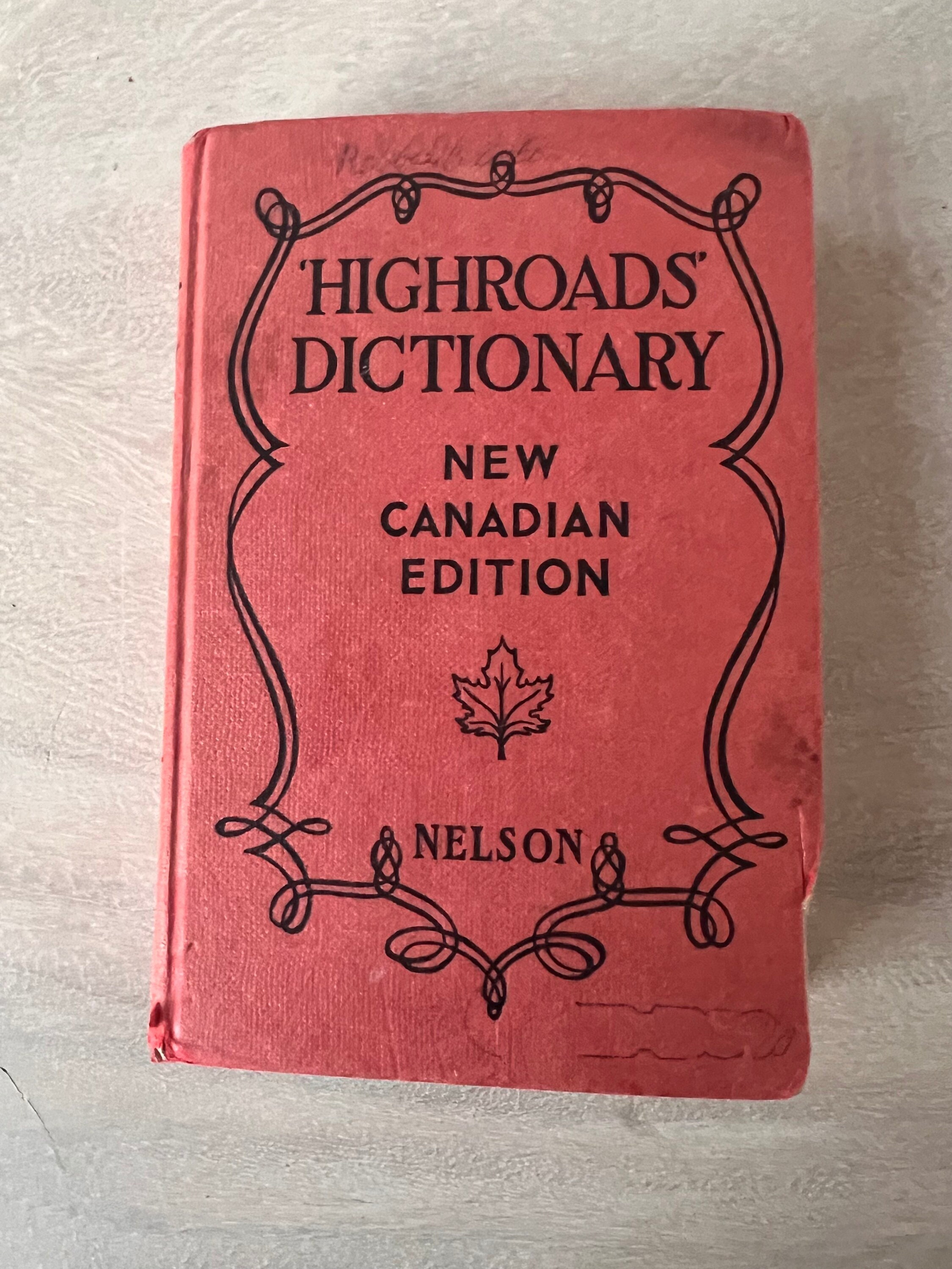 Vintage 1961 HIGHROADS DICTIONARY New Canadian Revised Edition