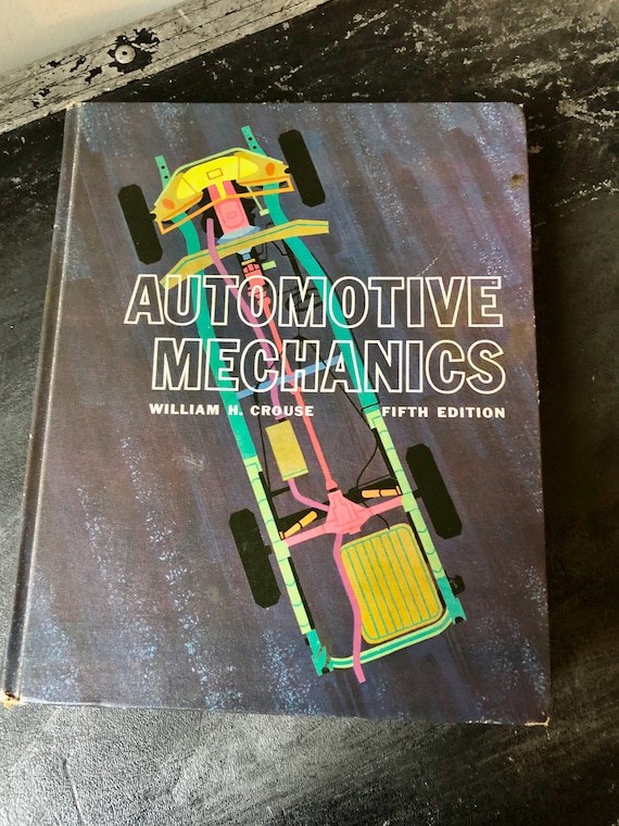 automotive mechanics by william crouse