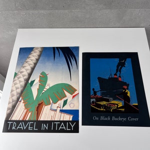May include: Two vintage travel posters. The poster on the left features a stylized palm tree and the text "TRAVEL IN ITALY". The poster on the right features a black and white illustration of a ship and the text "On Black Buckeye Cover".