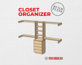 DIY Closet Organizer Plans