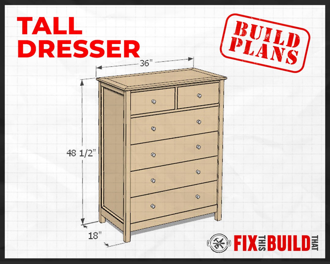 DIY Tall Dresser Plans Etsy