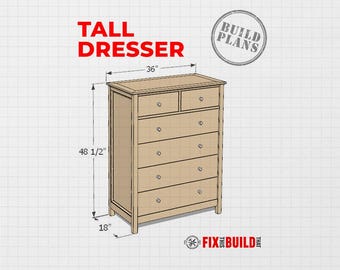 DIY Tall Dresser Plans